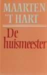 Hart, Maarten - De  Huismeester