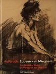 Martin Fritsch, Sebastian Giesen, Christian Juranek - Aufbruch : Eugeen Van Mieghem, ein flämischer Maler am Vorabend der Moderne