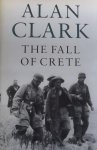 Clark, Alan. - The Fall of Crete