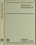 Wolfin-Bezugstoff von Degussa Wolfgang - Edelmetall - Taschenbuch dit boek gaat über Edelmetalle und Edelmetallwerkstoffe ..Hilfsmittel fur die Praxis