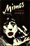 Rolfe, Bari (Editor) - Mimes / On miming