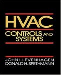 Levenhagen, John I.  Spethmann, Donald H. - HVAC Controls and Systems