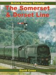 Cross, David - Somerset & Dorset Line, British Railway Pictorial