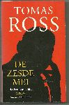 Ross, Tomas - De zesde mei  Het boek van de film 0605 van Theo van Gogh