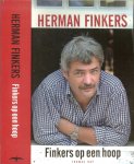 Finkers Herman - Finkers op een hoop  .. Verhalen voor in het haardvuur, Ik Jan Klaassen, Ich bin ein Almeloër .. Een betaalbaar cadeau voor elke gelegenheid .. leuk om tegeven en nog leuker om te krijgen .. Een super dikke dus Uren leesplezier