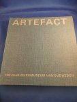 Braat, W.C. ; Klasens, A - Artefact : 150 jaar Rijksmuseum van Oudheden, 1818-1968 : een keuze uit de verzamelingen