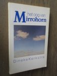 Kerkstra, Dineke - Het oog van Mirrohorn