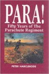 Harclerode, Peter - Para! Fifty years of the Para Regiment