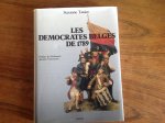 TASSIER, Suzanne - :LES DEMOCRATES BELGES DE 1789