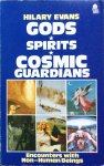 Evans, Hilary - Gods, spirits, cosmic guardians / encounters with non-human beings; a comparative study of the encounter experience