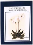 Birk.Lance.A. - The Paphiopedilum Grower's Manual.,.Second Edition Revised.