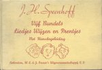 Speenhoff, J.H. - Vijf Bundels Liedjes, Wijzen en Prentjes (met pianobegeleiding)