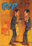 Diverse  tekenaars - PEP 1967 nr. 07, stripweekblad, 18 februari met o.a. AGENT 327 (COVER) / DIVERSE STRIPS o.a. BATMAN/ARENDSOOG (VERVOLGVERHAAL, TEKENINGEN H.G. KRESSE)/KLEINE ARTIKELEN + FOTO'S SONNY & CHER/JOHNNY KENDALL/ROB DE NIJS/MAMA'S & PAPA'S (2 p.)