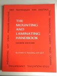 Paschke, Chris A. - The mounting and laminating handbook - Second edition