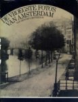 Nieuwenhuijzen, Kees - Samensteller - De vroegste foto's van Amsterdam