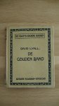 Lyall,David - De Gouden Band