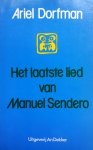 Dorfman, Ariel - Het laatste lied van Manuel Sendero (Ex.1)