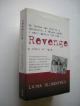 Blumenfeld, Laura - Revenge, A story of hope. (wraak in de denkwereld van Joden en Palestijnen)
