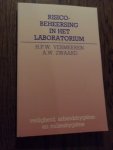 Vermeeren, H.P.W;  Zwaard, A.W. - Risicobeheersing in het laboratorium. Veiligheid, arbeidshygiene en milieuhygiene