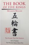 Tarver, D.E.; Miyamoto Musashi - The Book of Five Rings - The classic text on strategy / Miyamoto Musashi