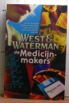 West, Isaac - Waterman, Tim - De medicijnmakers
