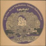 Master Subramuniya - The Fine Art of Meditation