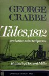 Crabbe, George - Tales, 1812 and other selected poems (Edited bij Howard Mills) (ENGELSTALIG)