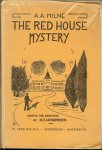 Milne, A.A. Adapted and annotated bij H.J. Hendriksen - The Red House Mystery.
