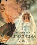 Collins, Norman .. Vertaald door Jan Vrijman - Het Verzengende Vuur.