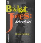 Fielding, Helen - Bridget Jones: Sobrevivire