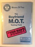 Ministry of Totty - The Boyfriend M.O.T. testing pack