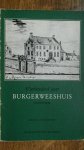 Berg, H.J. van den - Vierhonderd jaar Burgerweeshuis Zutphen