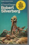Silverberg, Robert - A Time of Changes
