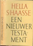 Haasse, Hella S - Een nieuwer Testament.