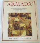 Ormond, Richard (preface) - ARMADA 1588-1988 An International Exhibition to Commemorate the Spanish Armada