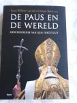 Lantink, Frans Willem en Koch, Jeroen (red) - De paus en de wereld / geschiedenis van een instituut