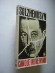 Solzhenitsyn, A./  Armes, K., transl.and intro. - Candle in the Wind