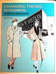 Tyrrell , Anne V . [ ISBN 9780713451474 ] 0818 - Changing Trends in Fashion. ( Patterns of the Twentieth Century 1900 - 1970 . )The 20th century has been an era of rapid technological development and this has to some extent been reflected in the clothes we wear. In some cases not only the styles -