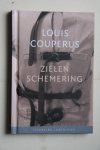 Louis Couperus - ZIELENSCHEMERING