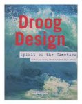 Ramakers, Renny & Bakker, Gijs [ed.] - Droog design. Spirit of the Nineties.