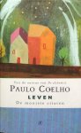 Coelho, Paulo - Leven; de mooiste citaten