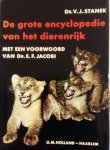 Stanek, V.J. - De grote encyclopedie van het dierenrijk