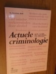 Dijk, J.J.M. van - Actuele criminologie