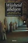 Steeg, M. ter - Wijsheid uit de abdijen ; 365 teksten voor elke dag van het jaar