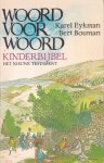Eykman en Bouman - Woord voor woord,kinderbijbel , nieuwe testament