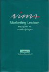 Waarts, Drs. E.; Lamperjee, Drs. N.; Peelen, Dr. E.; Koster, Dr. J.M.D. - NIMA Marketing Lexicon - Begrippen en omschrijvingen