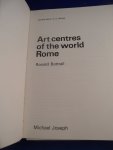 Bottrall, Ronald - Art centres of the world Rome