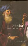 Herbots, Luc - Abraham, vader in het geloof. Een eenvoudige leesgids