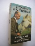 Blake, Henry - Thinking with Horses