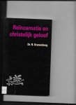 Kranenborg, R. - Reincarnatie en christelijk geloof / druk 1